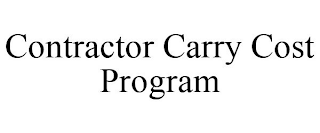 CONTRACTOR CARRY COST PROGRAM