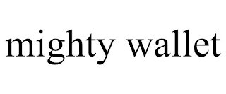 MIGHTY WALLET