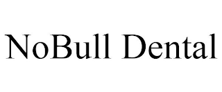 NOBULL DENTAL