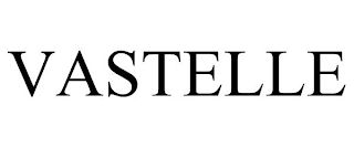 VASTELLE