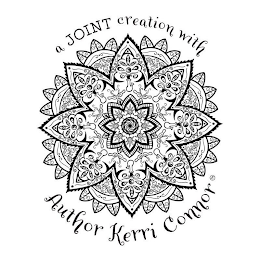 A JOINT CREATION WITH AUTHOR KERRI CONNOR K.C.