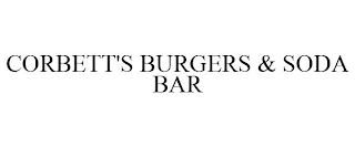 CORBETT'S BURGERS & SODA BAR