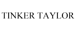 TINKER TAYLOR