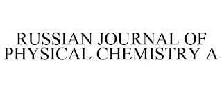 RUSSIAN JOURNAL OF PHYSICAL CHEMISTRY A