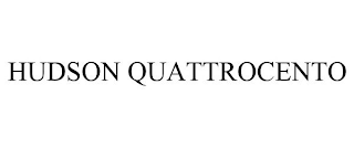 HUDSON QUATTROCENTO