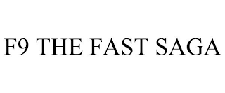 F9 THE FAST SAGA