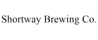 SHORTWAY BREWING CO.