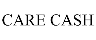 CARE CASH