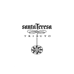 SANTA TERESA TRIBUTO ST