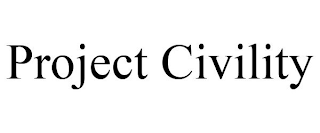 PROJECT CIVILITY