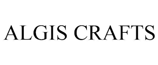 ALGIS CRAFTS