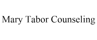 MARY TABOR COUNSELING