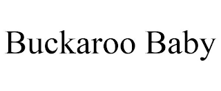 BUCKAROO BABY
