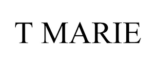 T MARIE