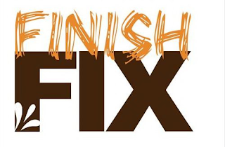 FINISH FIX