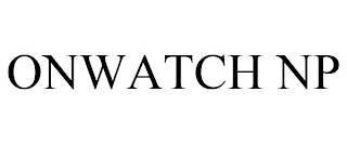 ONWATCH NP