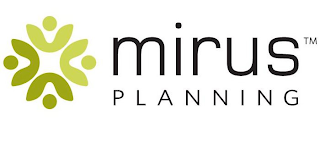 MIRUS PLANNING