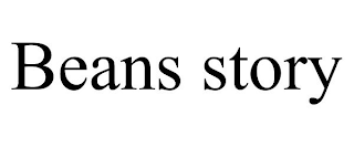 BEANS STORY