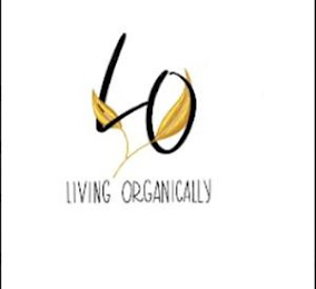 LIVING ORGANICALLY LO