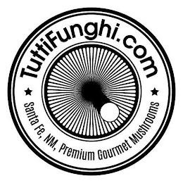 TUTTIFUNGHI SANTA FE, NM, PREMIUM GOURMET MUSHROOMS