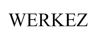 WERKEZ