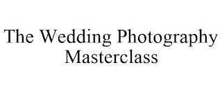 THE WEDDING PHOTOGRAPHY MASTERCLASS