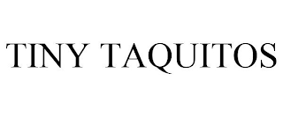 TINY TAQUITOS