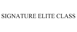 SIGNATURE ELITE CLASS