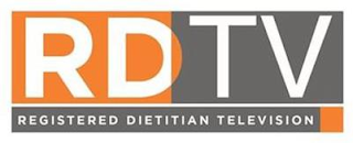 RDTV REGISTERED DIETITIAN TELEVISION