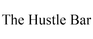 THE HUSTLE BAR