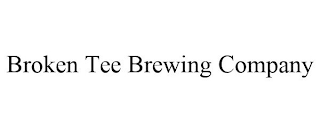 BROKEN TEE BREWING COMPANY