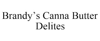 BRANDY'S CANNA BUTTER DELITES