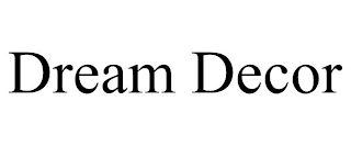 DREAM DECOR