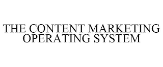 THE CONTENT MARKETING OPERATING SYSTEM