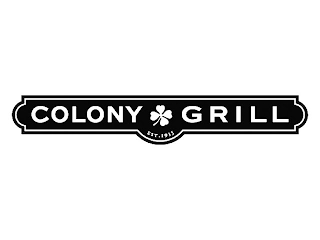 COLONY GRILL EST. 1935