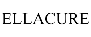 ELLACURE