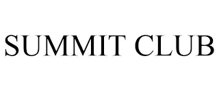 SUMMIT CLUB