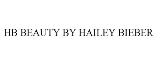 HB BEAUTY BY HAILEY BIEBER