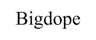 BIGDOPE