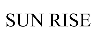 SUN RISE