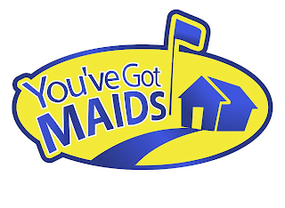 YOU'VE GOT MAIDS