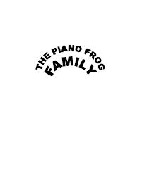 THE PIANO FROG FAMILY