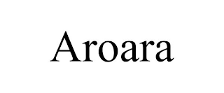 AROARA