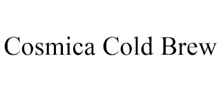 COSMICA COLD BREW