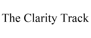 THE CLARITY TRACK