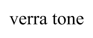 VERRA TONE