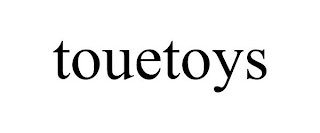 TOUETOYS