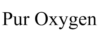 PUR OXYGEN