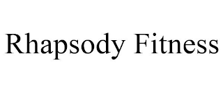 RHAPSODY FITNESS