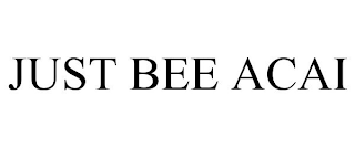 JUST BEE ACAI